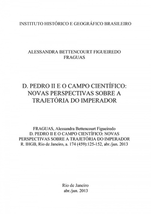 D. PEDRO II E O CAMPO CIENTÍFICO: NOVAS PERSPECTIVAS SOBRE A TRAJETÓRIA DO IMPERADOR