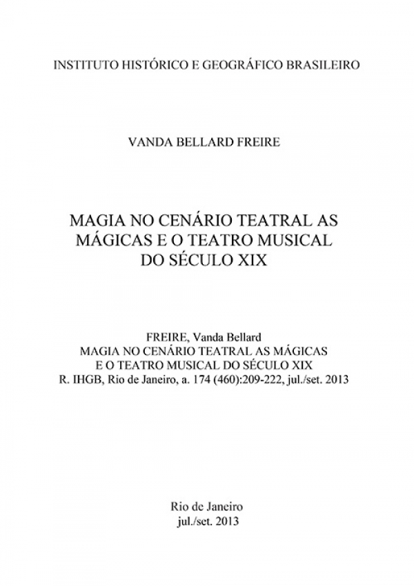 MAGIA NO CENÁRIO TEATRAL: AS MÁGICAS E O TEATRO MUSICAL DO SÉCULO XIX