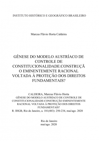 GÊNESE DO MODELO AUSTRÍACO DE CONTROLE DE CONSTITUCIONALIDADE:CONSTRUÇÃO EMINENTEMENTE RACIONAL VOLTADA À PROTEÇÃO DOS DIREITOS FUNDAMENTAIS?