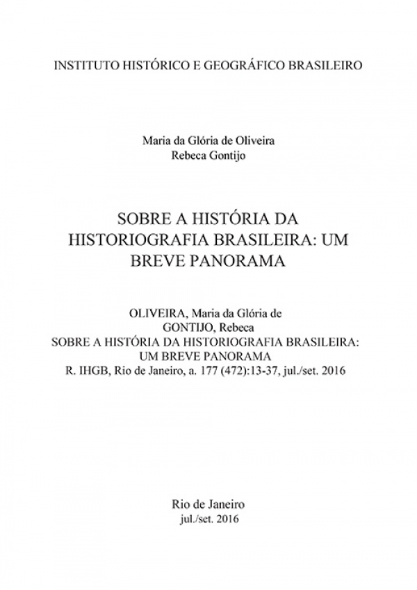 SOBRE A HISTÓRIA DA HISTORIOGRAFIA BRASILEIRA: UM BREVE PANORAMA