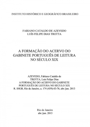 A FORMAÇÃO DO ACERVO DO GABINETE PORTUGUÊS DE LEITURA NO SÉCULO XI