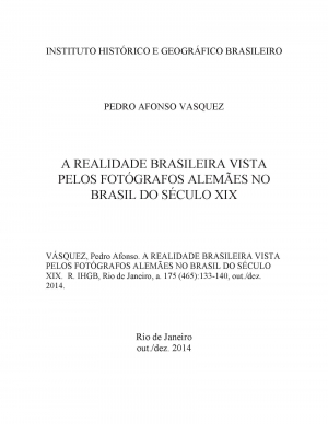 A REALIDADE BRASILEIRA VISTA PELOS FOTÓGRAFOS ALEMÃES NO BRASIL DO SÉCULO XIX
