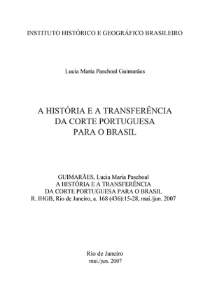 A HISTÓRIA E A TRANSFERÊNCIA DA CORTE PORTUGUESA PARA O BRASIL