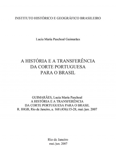 A HISTÓRIA E A TRANSFERÊNCIA DA CORTE PORTUGUESA PARA O BRASIL