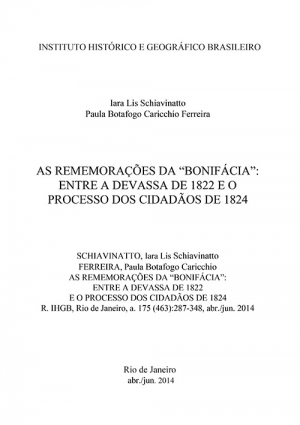 AS REMEMORAÇÕES DA “BONIFÁCIA”: ENTRE A DEVASSA DE 1822 E O PROCESSO DOS CIDADÃOS DE 1824 – (2ª PARTE )