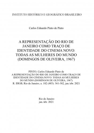 A REPRESENTAÇÃO DO RIO DE JANEIRO COMO TRAÇO DE IDENTIDADE DO CINEMA NOVO: TODAS AS MULHERES DO MUNDO (DOMINGOS DE OLIVEIRA, 1967)