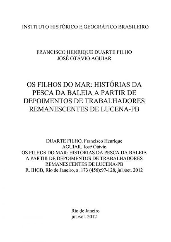 OS FILHOS DO MAR: HISTÓRIAS DA PESCA DA BALEIA A PARTIR DE DEPOIMENTOS DE TRABALHADORES REMANESCENTES DE LUCENA-PB