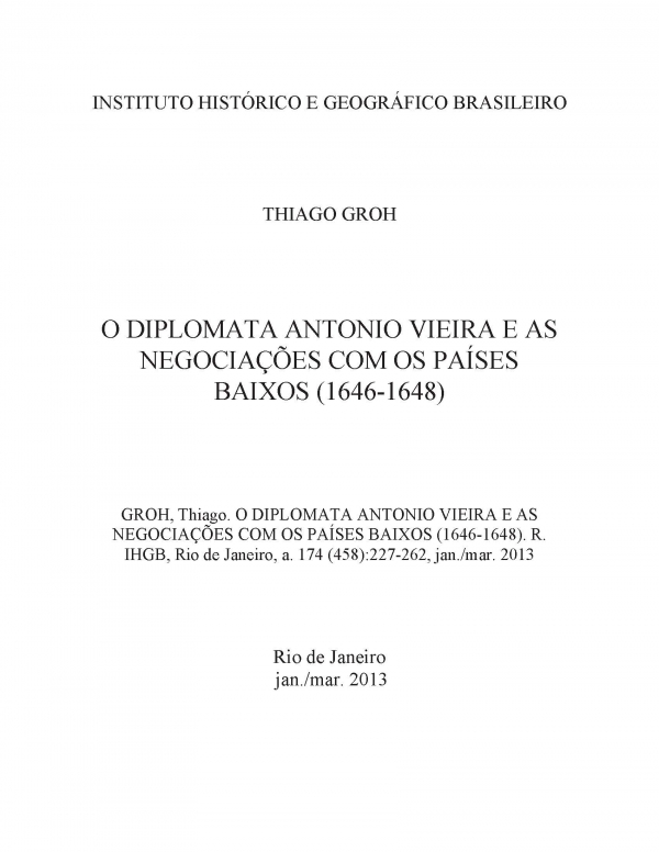O DIPLOMATA ANTONIO VIEIRA E AS NEGOCIAÇÕES  COM OS PAÍSES BAIXOS (1646-1648)