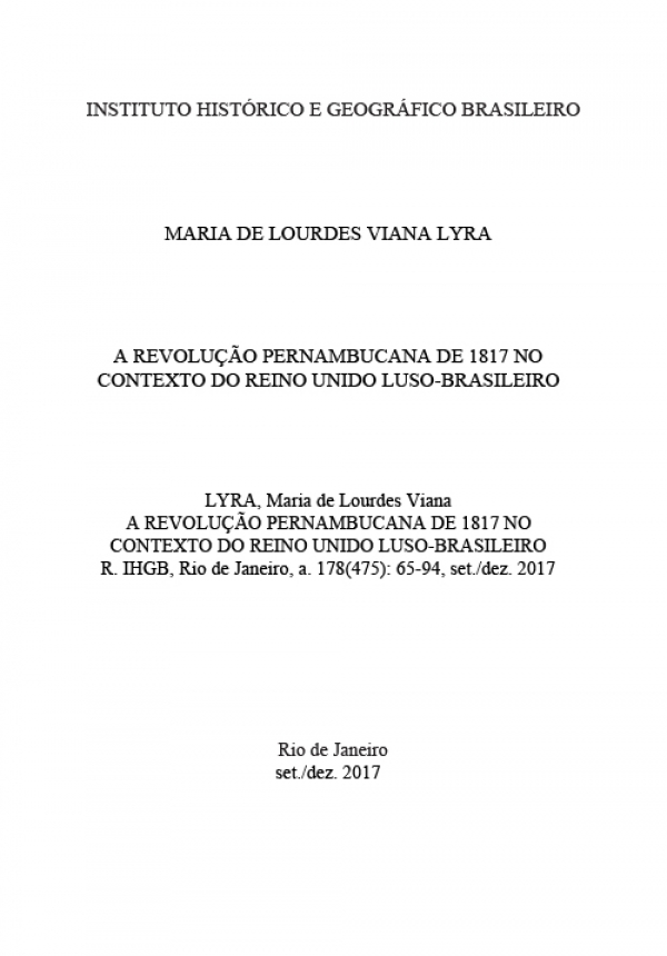 A REVOLUÇÃO PERNAMBUCANA DE 1817 NO CONTEXTO DO REINO UNIDO LUSO-BRASILEIRO