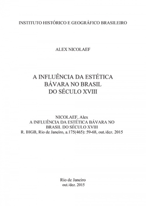 A INFLUÊNCIA DA ESTÉTICA BÁVARA NO BRASIL DO SÉCULO XVIII