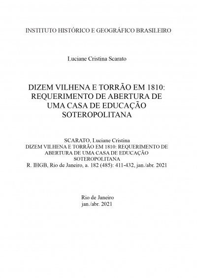 DIZEM VILHENA E TORRÃO EM 1810: REQUERIMENTO DE ABERTURA DE UMA CASA DE EDUCAÇÃO SOTEROPOLITANA