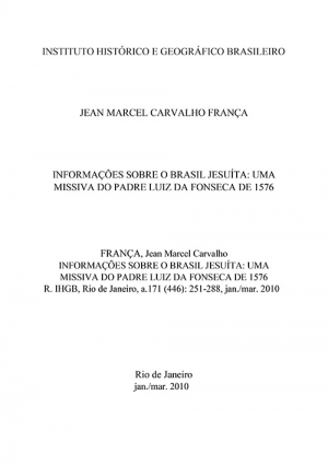 INFORMAÇÕES SOBRE O BRASIL JESUÍTA: UMA MISSIVA DO PADRE LUIZ DA FONSECA DE 1576