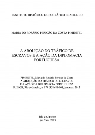 A ABOLIÇÃO DO TRÁFICO DE ESCRAVOS E A AÇÃO DA DIPLOMACIA PORTUGUESA