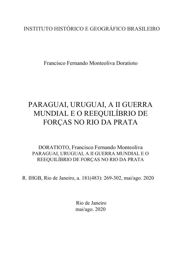 PARAGUAI, URUGUAI, A II GUERRA MUNDIAL E O REEQUILÍBRIO DE FORÇAS NO RIO DA PRATA