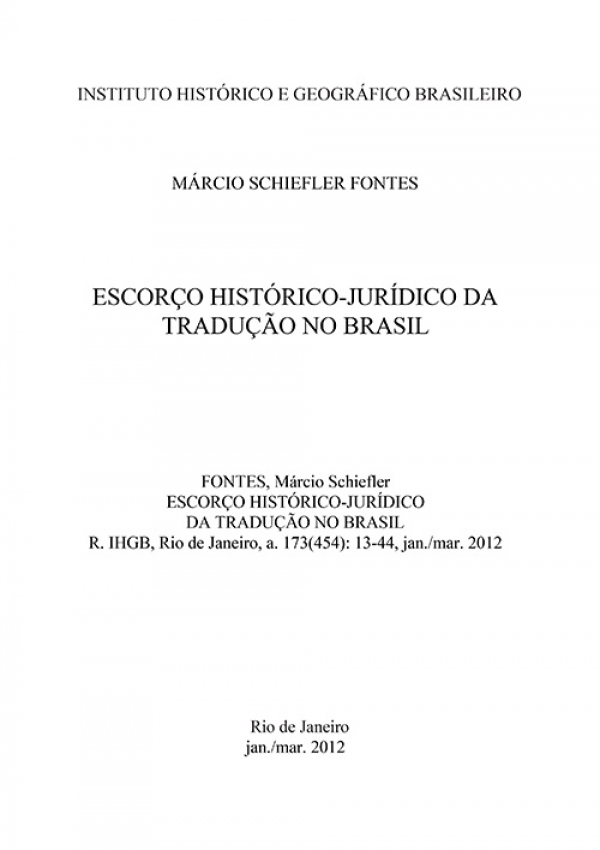 ESCORÇO HISTÓRICO-JURÍDICO DA TRADUÇÃO NO BRASIL