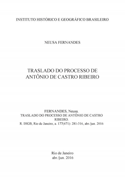 TRASLADO DO PROCESSO DE ANTÔNIO DE CASTRO RIBEIRO