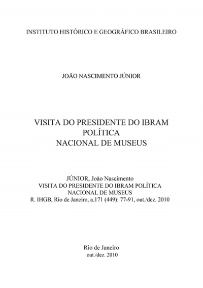 VISITA DO PRESIDENTE DO IBRAM POLÍTICA NACIONAL DE MUSEUS