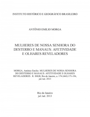 MULHERES DE NOSSA SENHORA DO DESTERRO E MANAUS: AFETIVIDADE E OLHARES REVELADORES