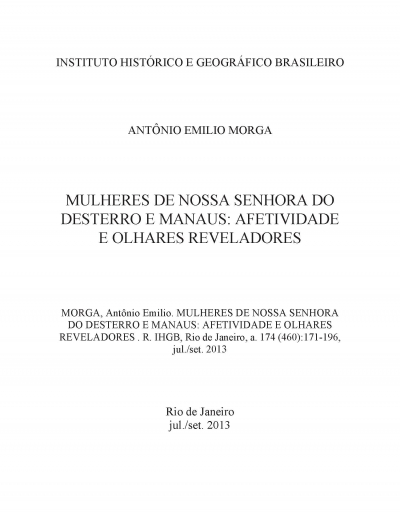MULHERES DE NOSSA SENHORA DO DESTERRO E MANAUS: AFETIVIDADE E OLHARES REVELADORES