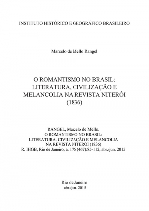 O ROMANTISMO NO BRASIL: LITERATURA, CIVILIZAÇÃO E MELANCOLIA NA REVISTA NITERÓI (1836)