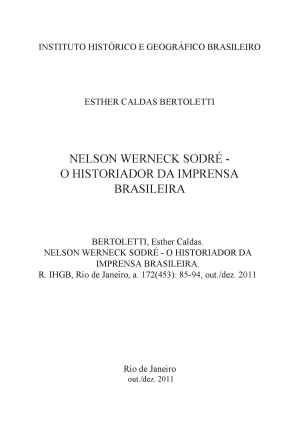 NELSON WERNECK SODRÉ - O HISTORIADOR DA IMPRENSA BRASILEIRA