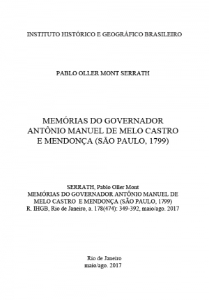 MEMÓRIAS DO GOVERNADOR ANTÔNIO MANUEL DE MELO CASTRO  E MENDONÇA (SÃO PAULO, 1799)