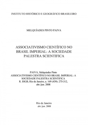 ASSOCIATIVISMO CIENTÍFICO NO BRASIL IMPERIAL: A SOCIEDADE PALESTRA SCIENTIFICA