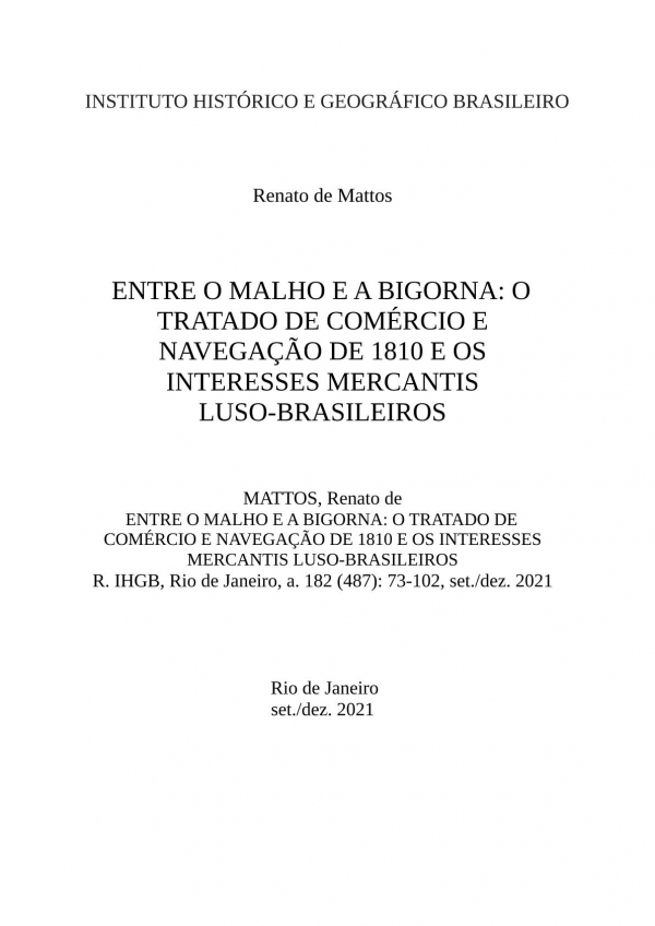ENTRE O MALHO E A BIGORNA: O TRATADO DE COMÉRCIO E NAVEGAÇÃO DE 1810 E OS INTERESSES MERCANTIS LUSO-BRASILEIROS